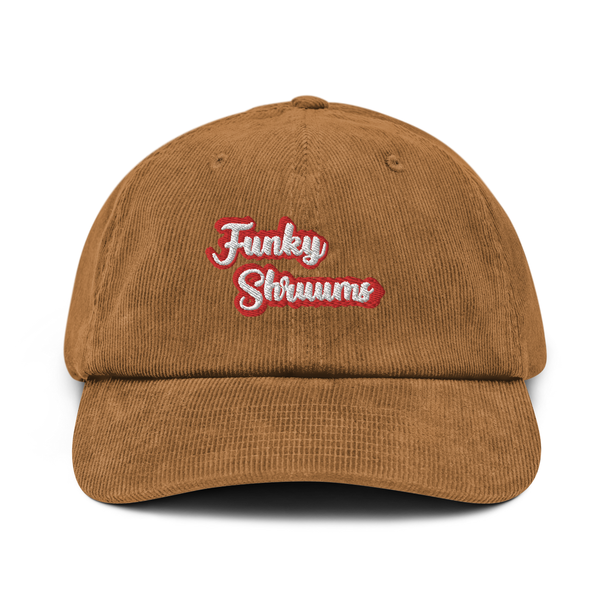 "Funky Shruums" Corduroy Hat