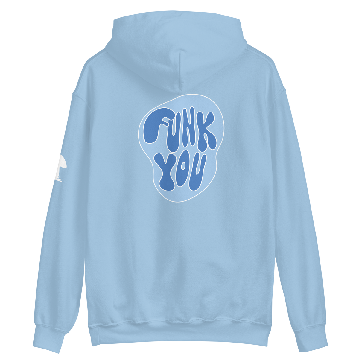 "Funk You" Hoodie