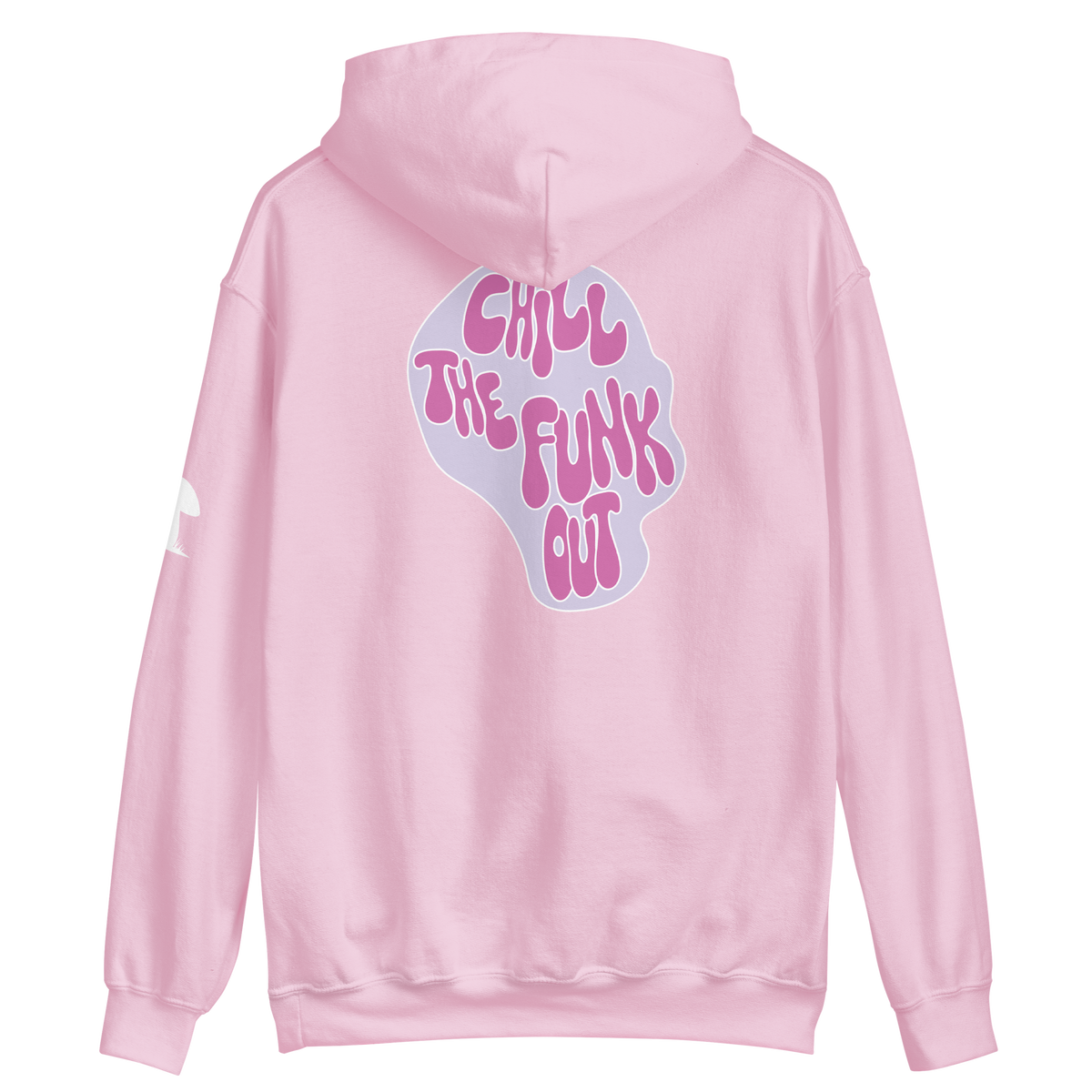 "Chill The Funk Out" Heavy Duty Hoodie