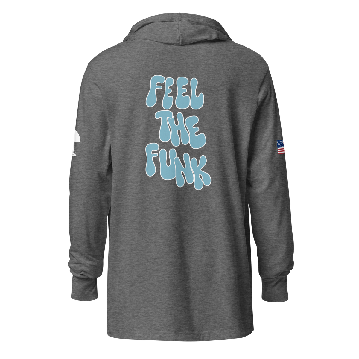 "Feel The Funk" Hooded Long-Sleeve Tee