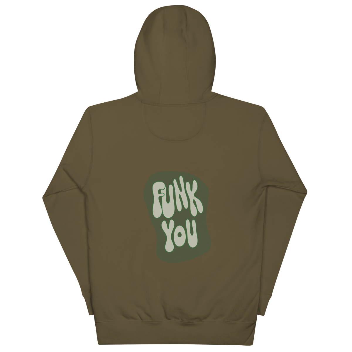 "Funk You" Hoodie