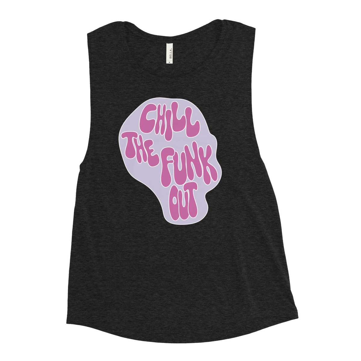 "Chill the Funk Out" Ladies’ Tank