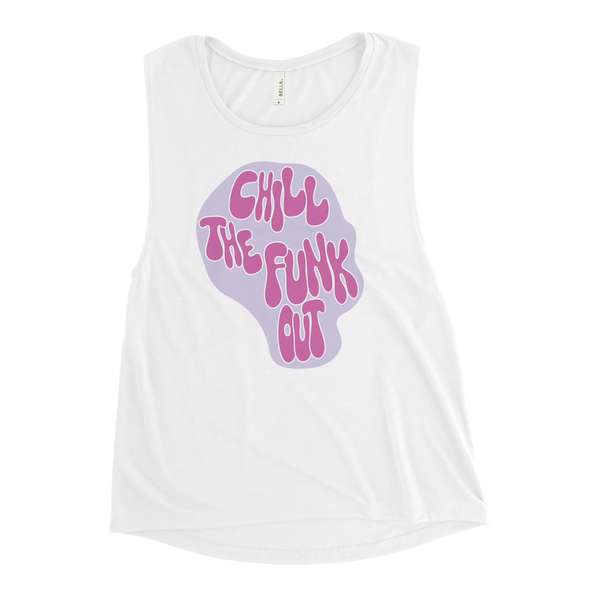 "Chill the Funk Out" Ladies’ Tank